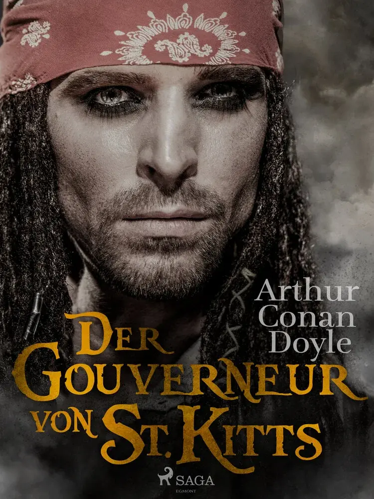Der Gouverneur von St. Kitts af Sir Arthur Conan Doyle