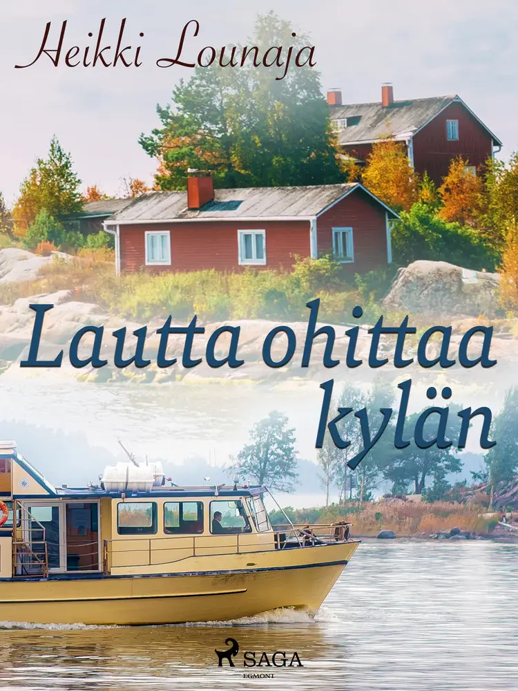 Lautta ohittaa kylän af Heikki Lounaja