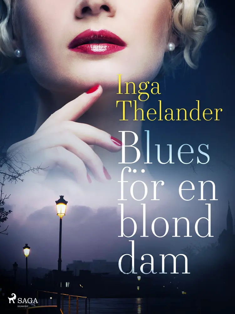 Blues för en blond dam af Inga Thelander