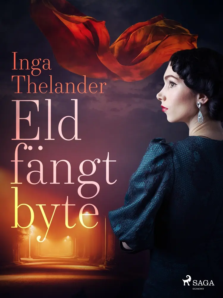 Eldfängt byte af Inga Thelander