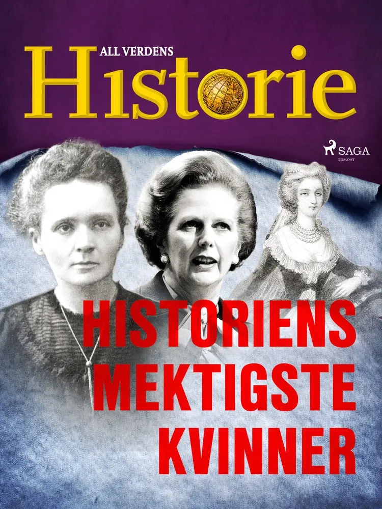 Historiens mektigste kvinner af All Verdens Historie