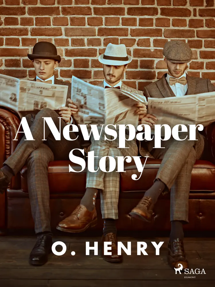 A Newspaper Story af O. Henry