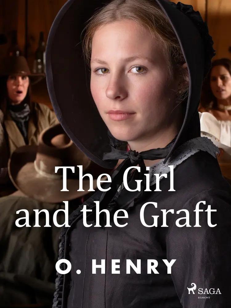 The Girl and the Graft af O. Henry