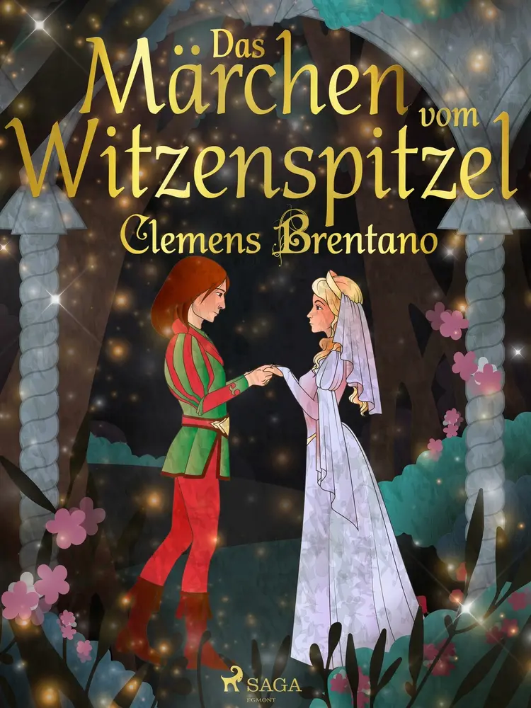 Das Märchen vom Witzenspitzel af Clemens Brentano