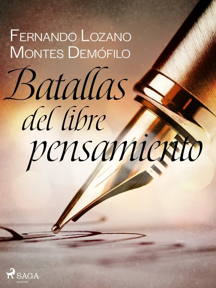 Batallas del libre pensamiento af Fernando Lozano Montes