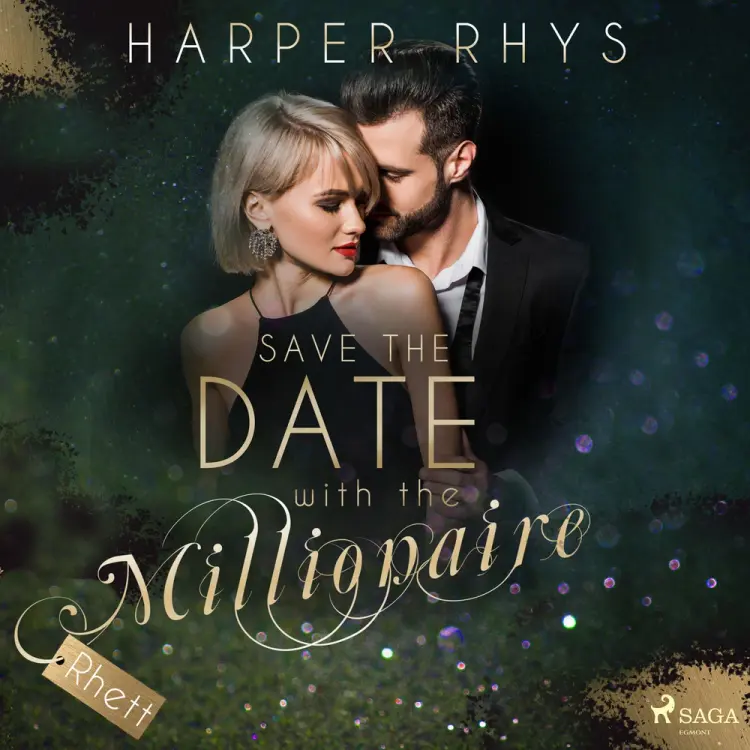 Save the Date with the Millionaire - Rhett af Harper Rhys