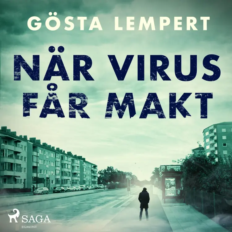 När virus får makt af Gösta Lempert
