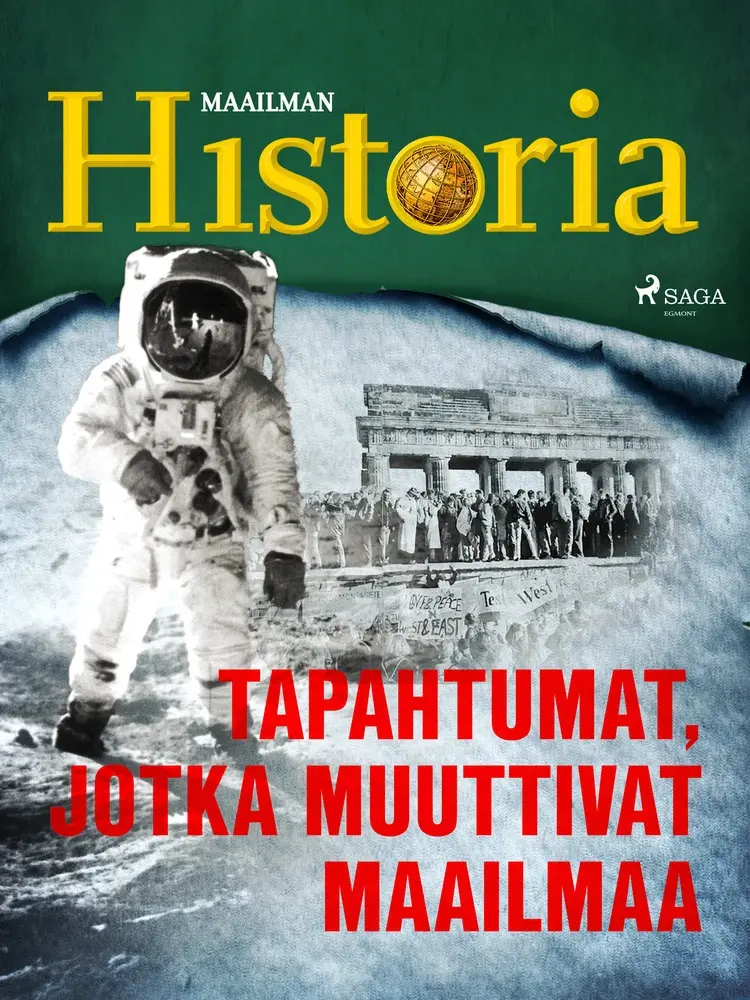 Tapahtumat, jotka muuttivat maailmaa af Maailman Historia