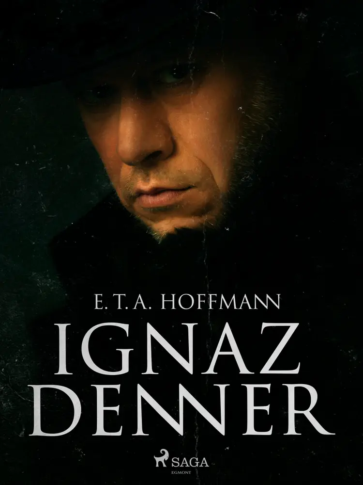 Ignaz Denner af E.T.A. Hoffmann