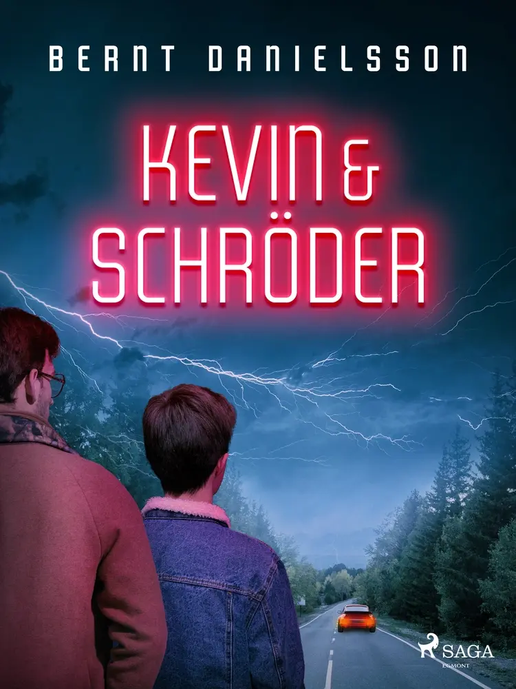 Kevin & Schröder af Bernt Danielsson