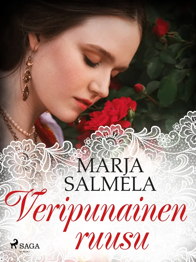 Veripunainen ruusu af Marja Salmela
