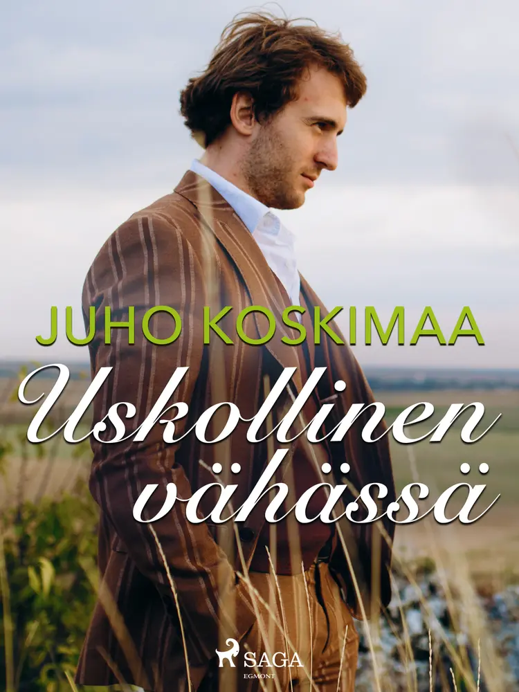 Uskollinen vähässä af Juho Koskimaa