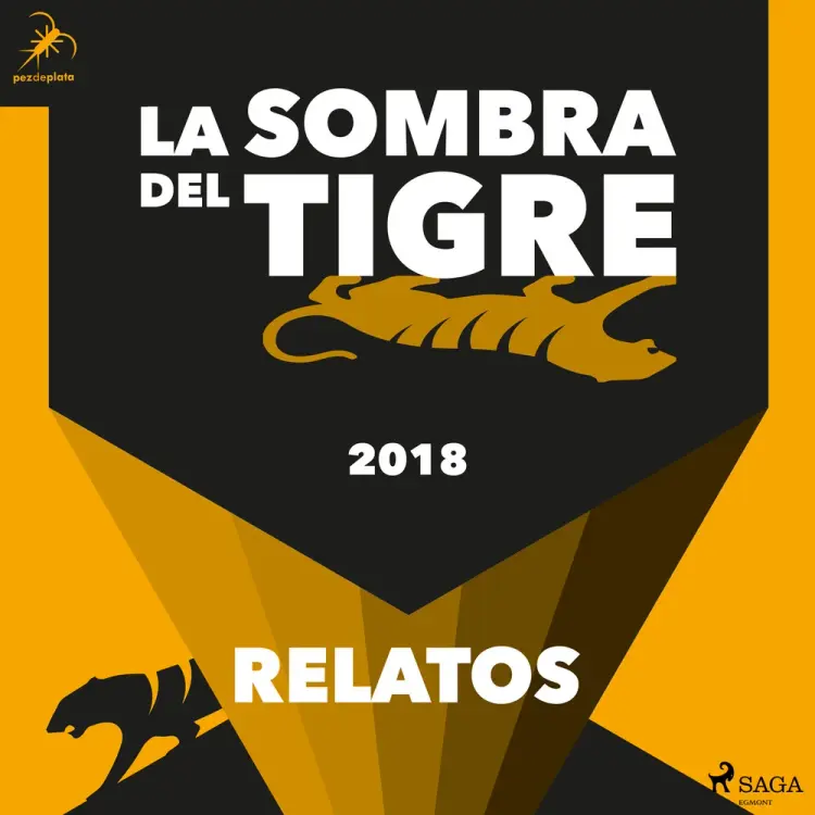 La sombra del tigre 2018 af Pedro Mairal