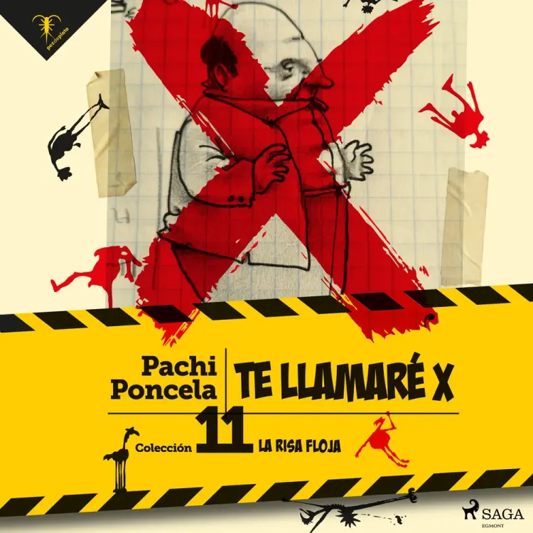 Te llamaré X af Pachi Poncela