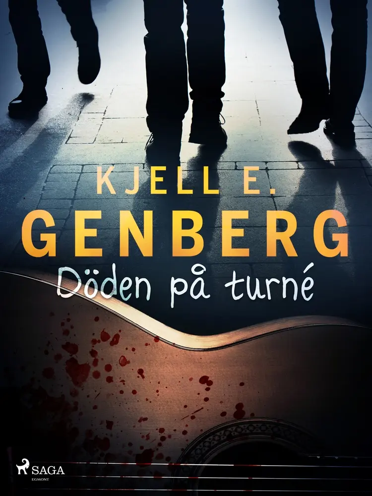 Döden på turné af Kjell E. Genberg