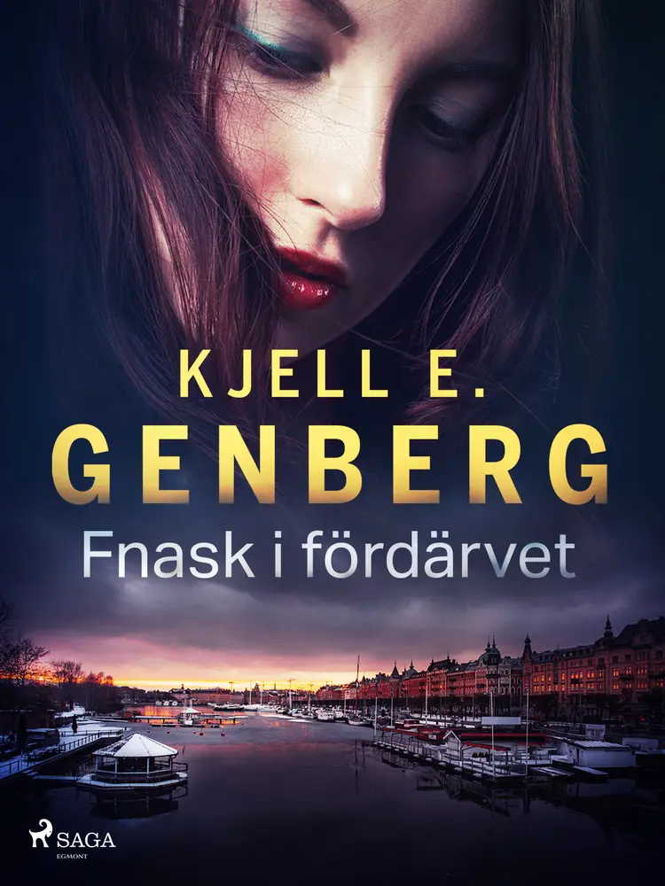 Fnask i fördärvet af Kjell E. Genberg