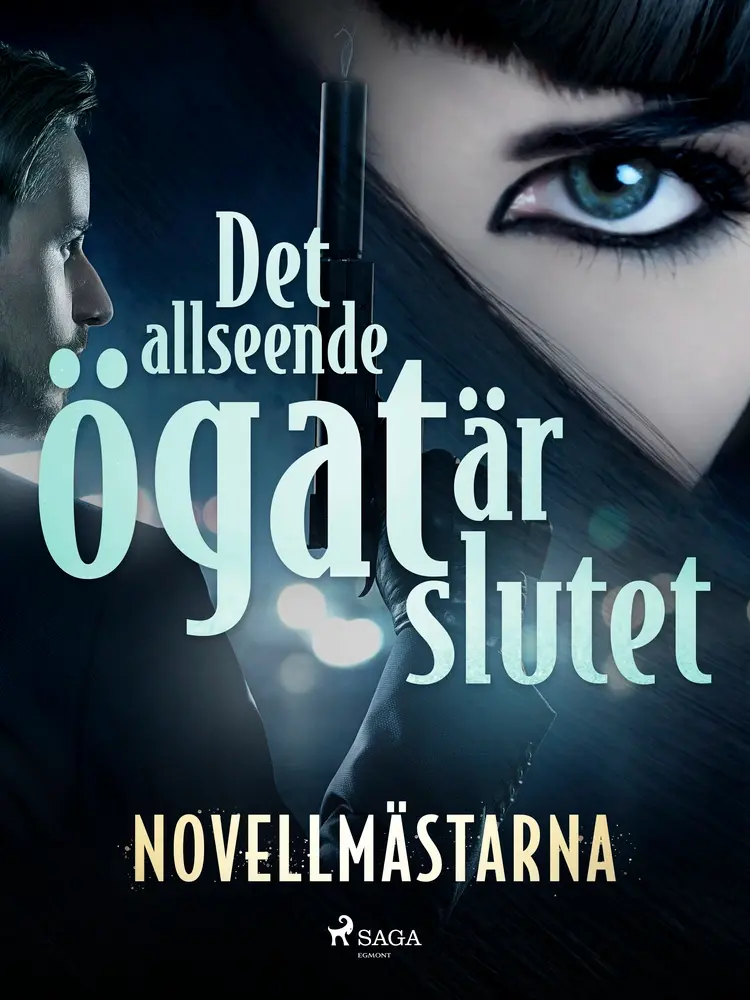 Det allseende ögat är slutet af Novellmästarna