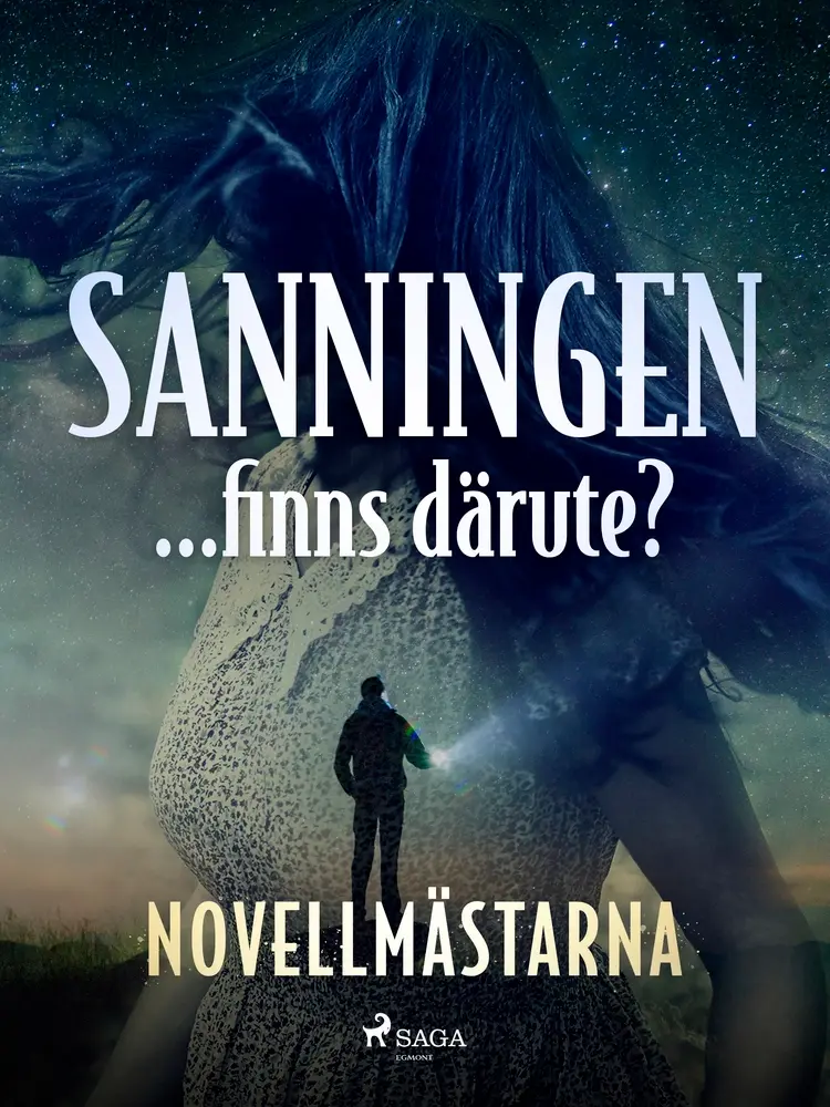 Sanningen ... finns därute? af Novellmästarna