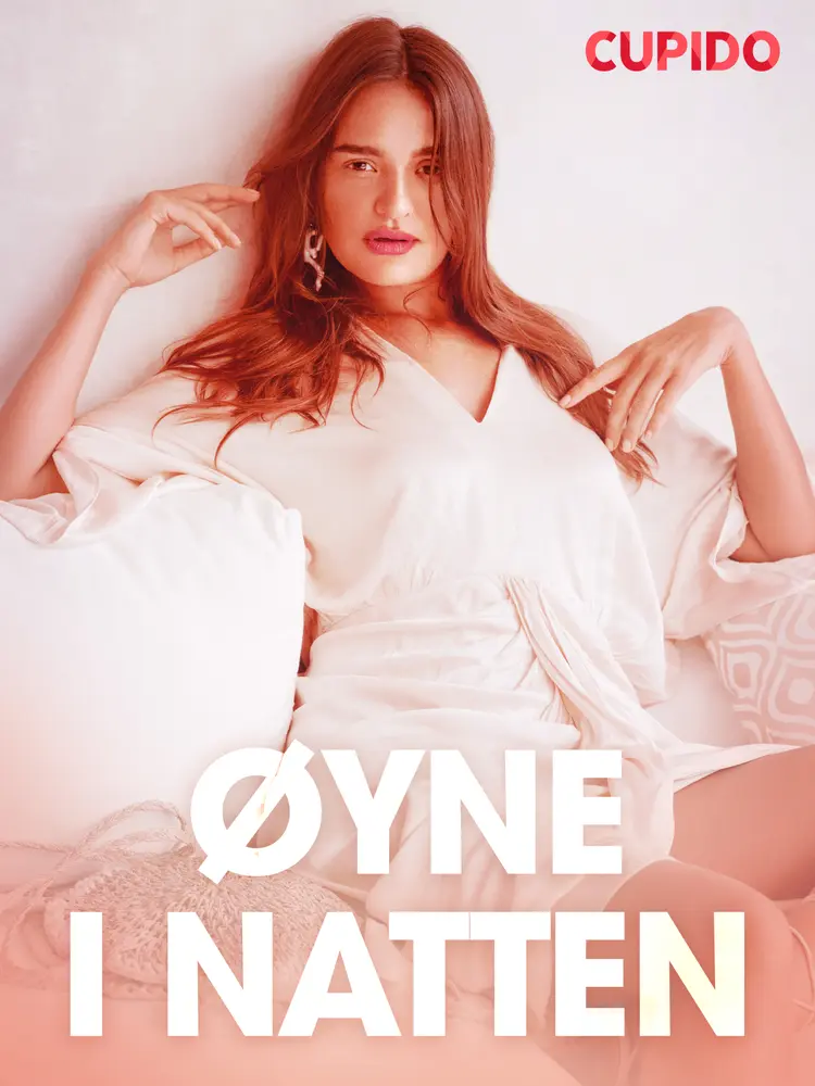 Øyne i natten - erotiske noveller af Cupido