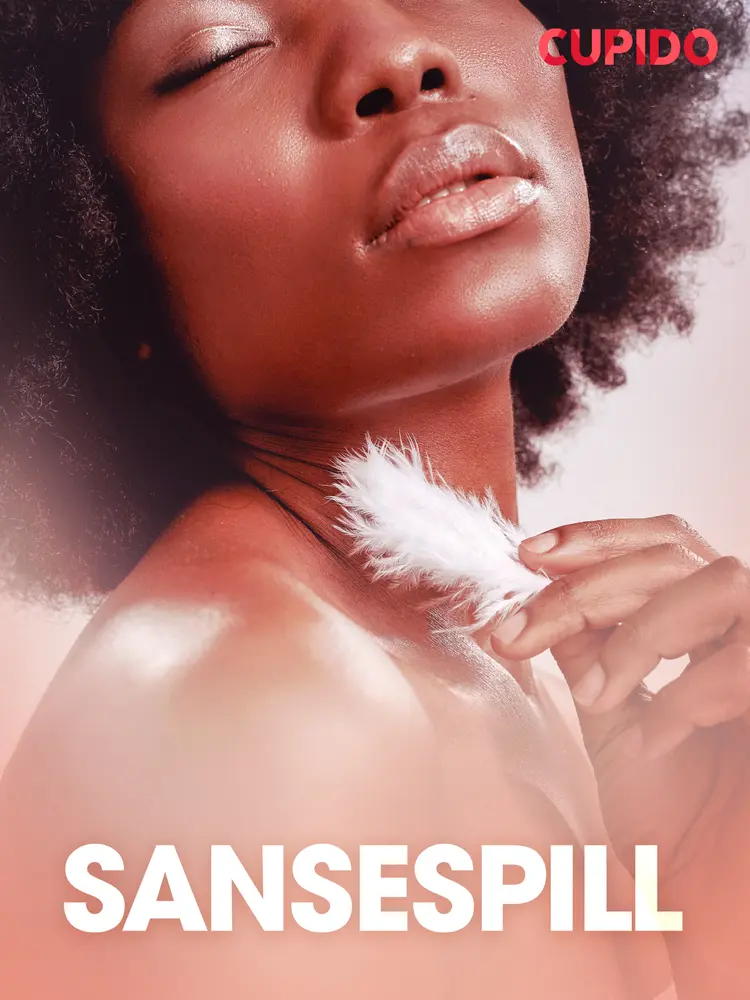 Sansespill - erotiske noveller af Cupido