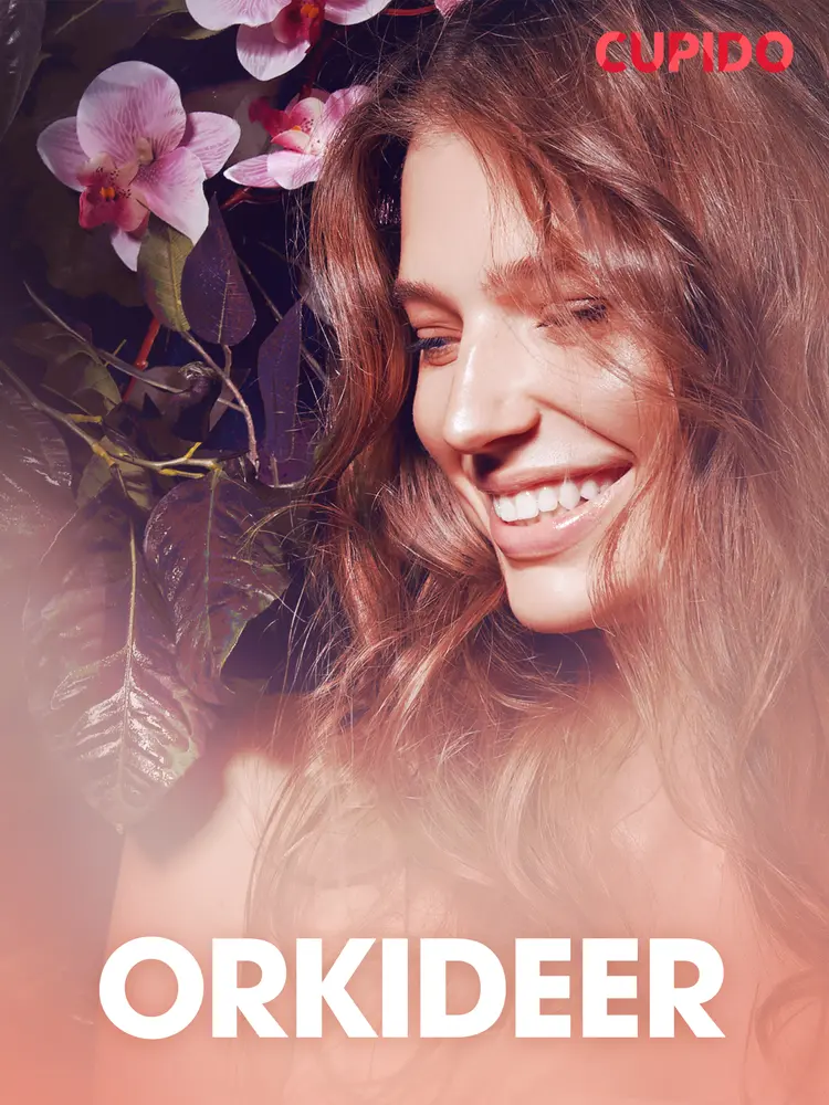 Orkideer - erotiske noveller af Cupido