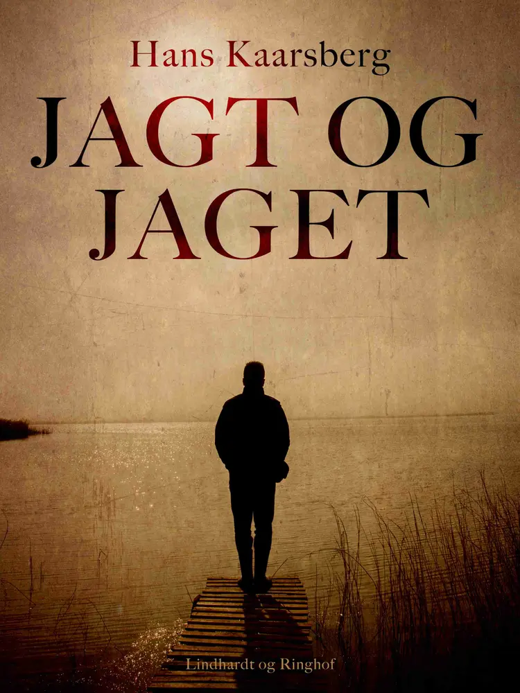 Jagt og jaget af Hans Kaarsberg