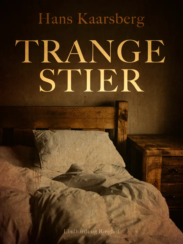 Trange stier af Hans Kaarsberg