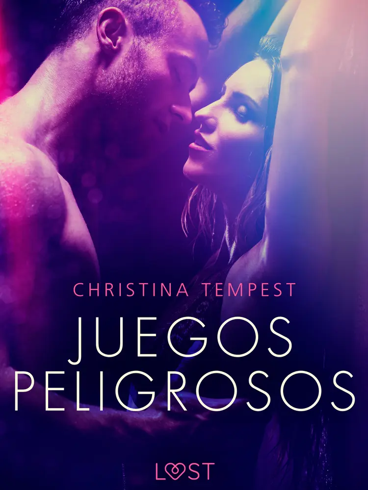 Juegos peligrosos - un relato corto erótico af Christina Tempest