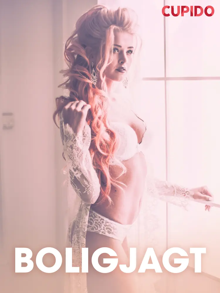Boligjagt - erotisk novelle af Cupido