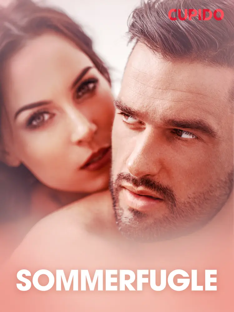 Sommerfugle - erotiske noveller af Cupido