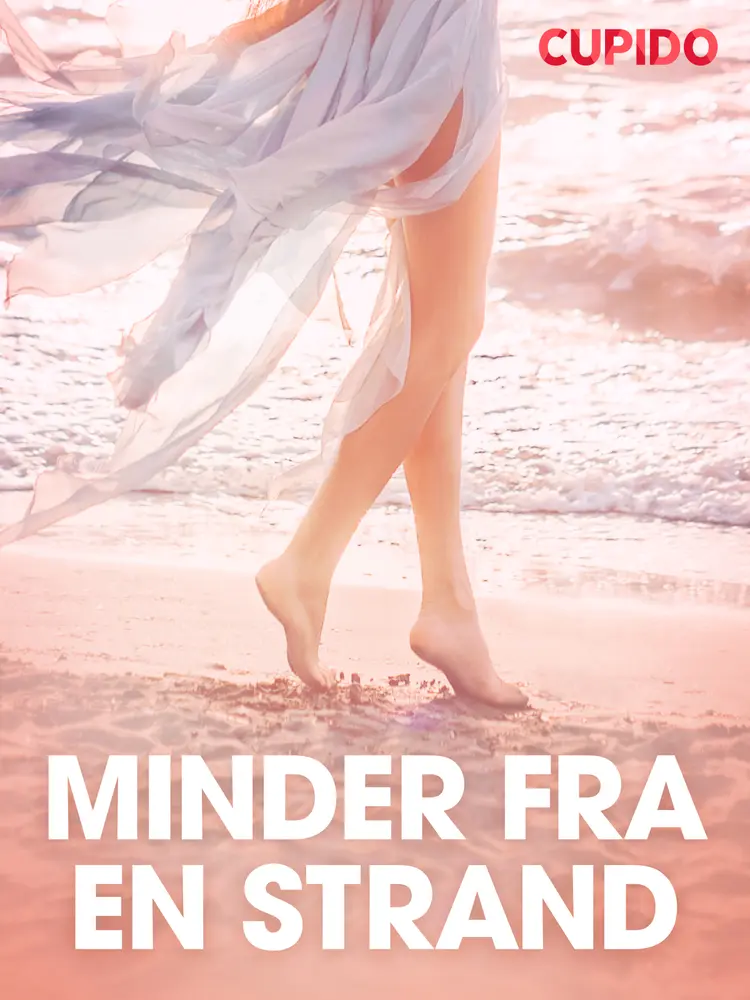 Minder fra en strand - erotiske noveller af Cupido
