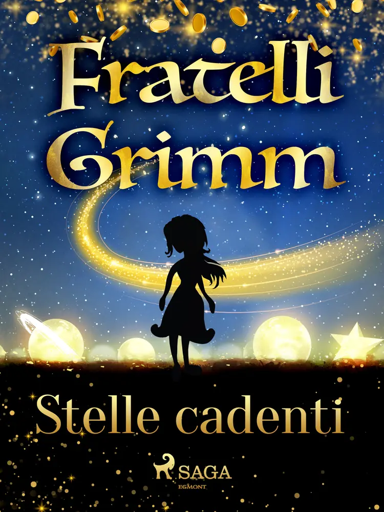 Stelle cadenti af Fratelli Grimm