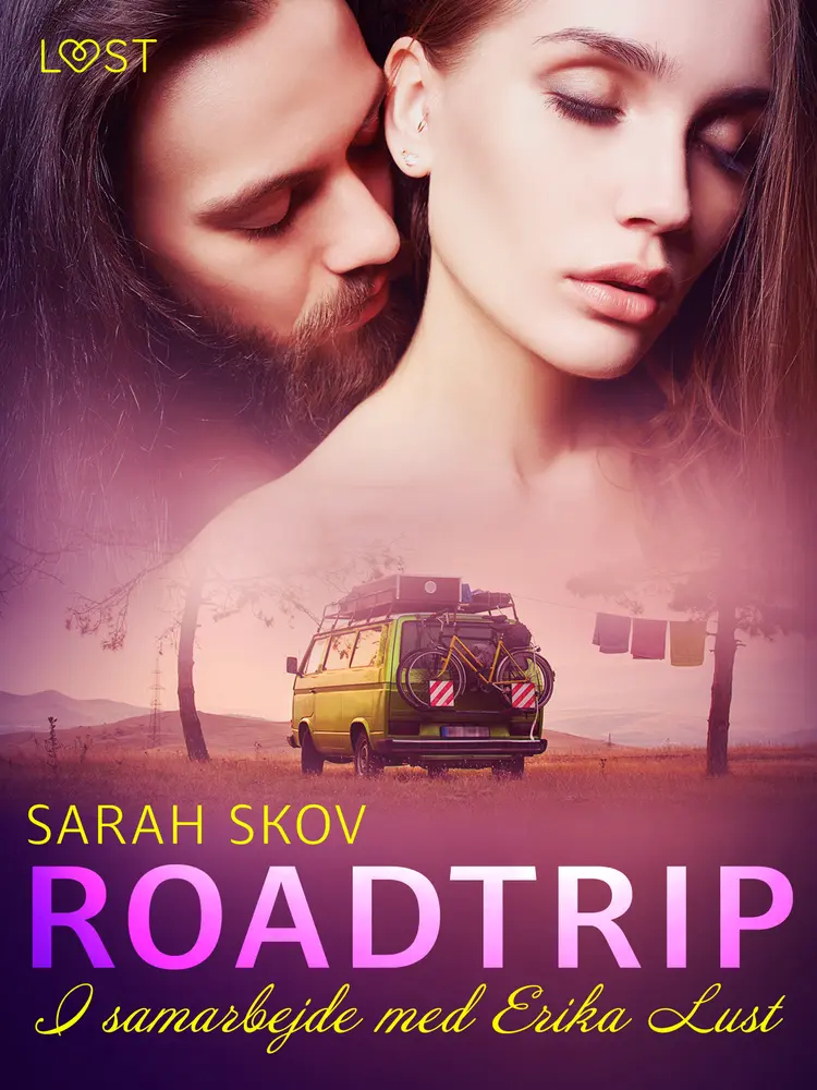 Roadtrip - erotisk novelle af Sarah Skov