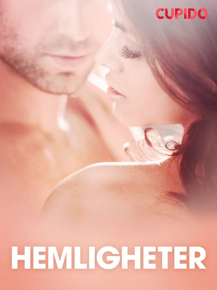 Hemligheter - erotiska noveller af Cupido