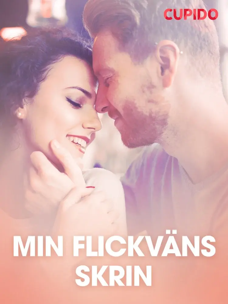 Min flickväns skrin - erotiska noveller af Cupido