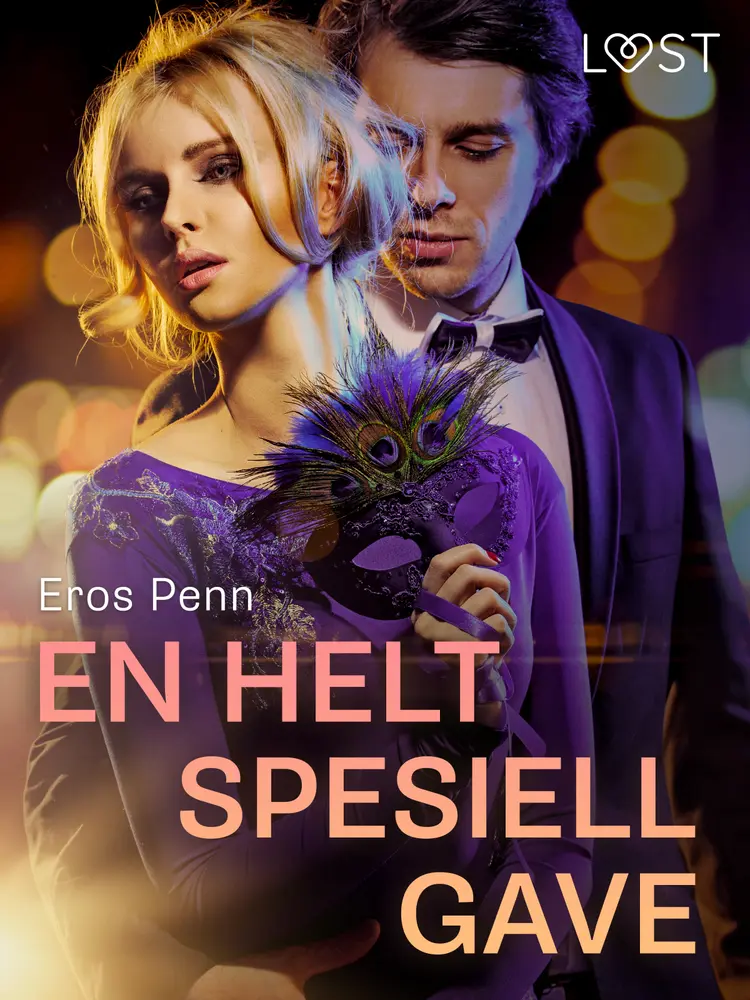 En helt spesiell gave - erotisk novelle af Eros Penn