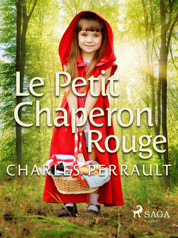 Le Petit Chaperon rouge af Charles Perrault