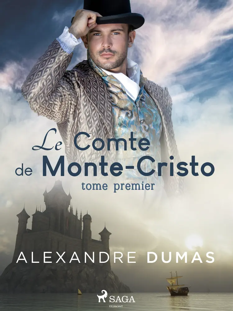 Le Comte de Monte-Cristo (Tome Premier) af Alexandre Dumas