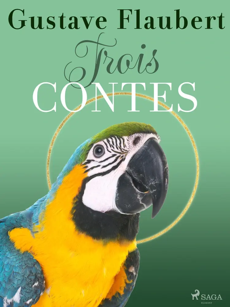 Trois Contes af Gustave Flaubert