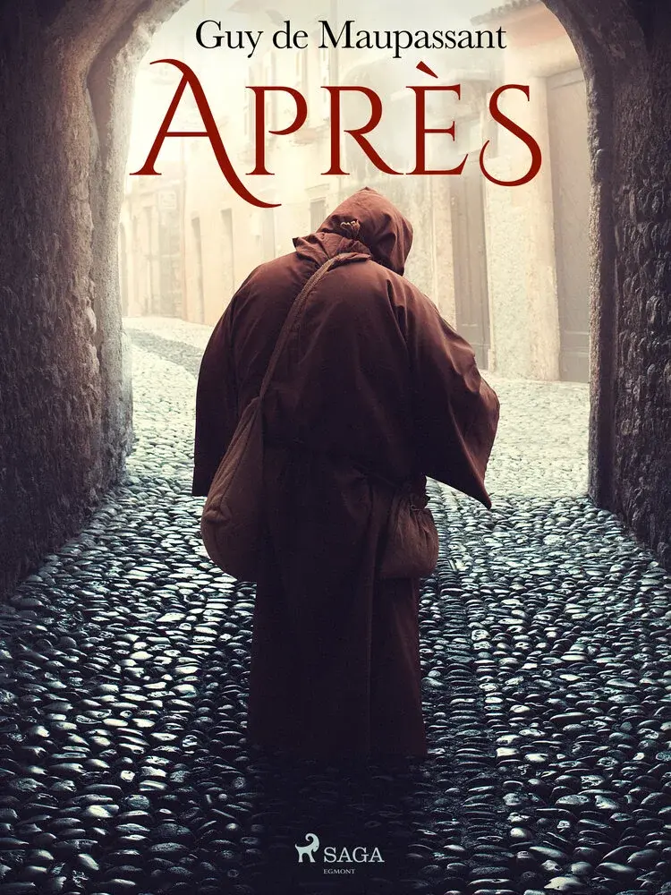 Après af Guy de Maupassant
