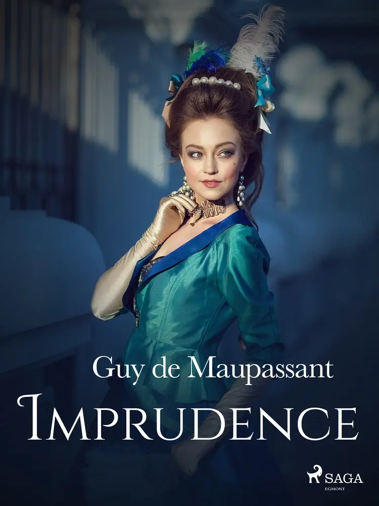 Imprudence af Guy de Maupassant