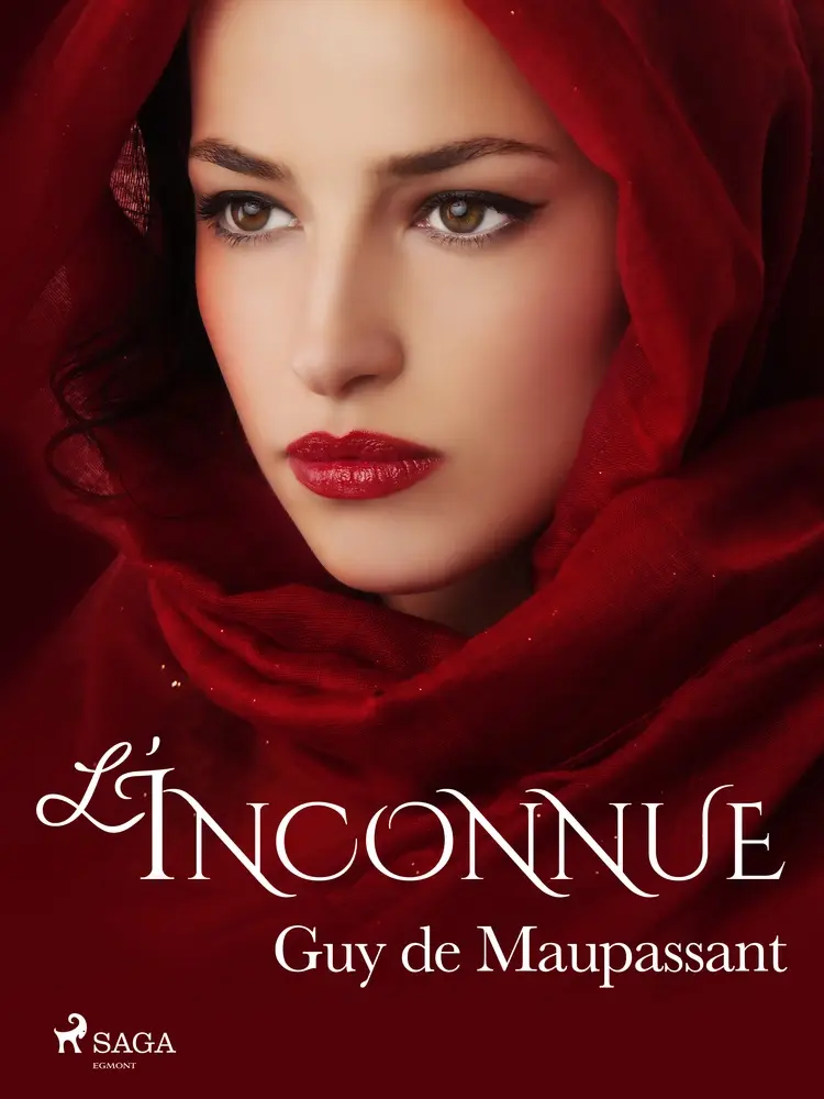 L'Inconnue af Guy de Maupassant