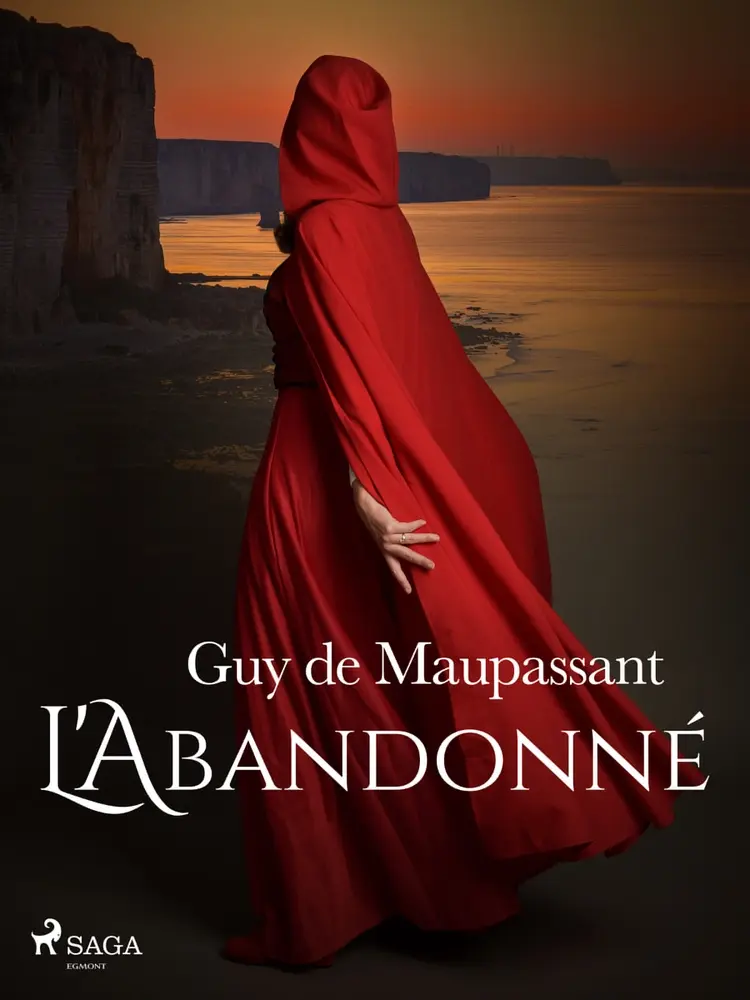 L'Abandonné af Guy de Maupassant