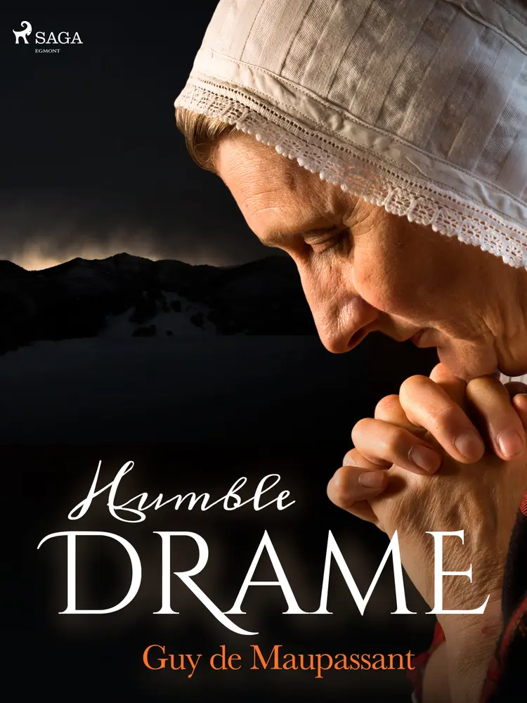 Humble Drame af Guy de Maupassant