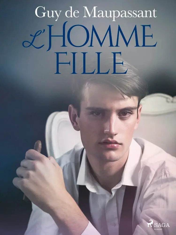L'Homme-fille af Guy de Maupassant