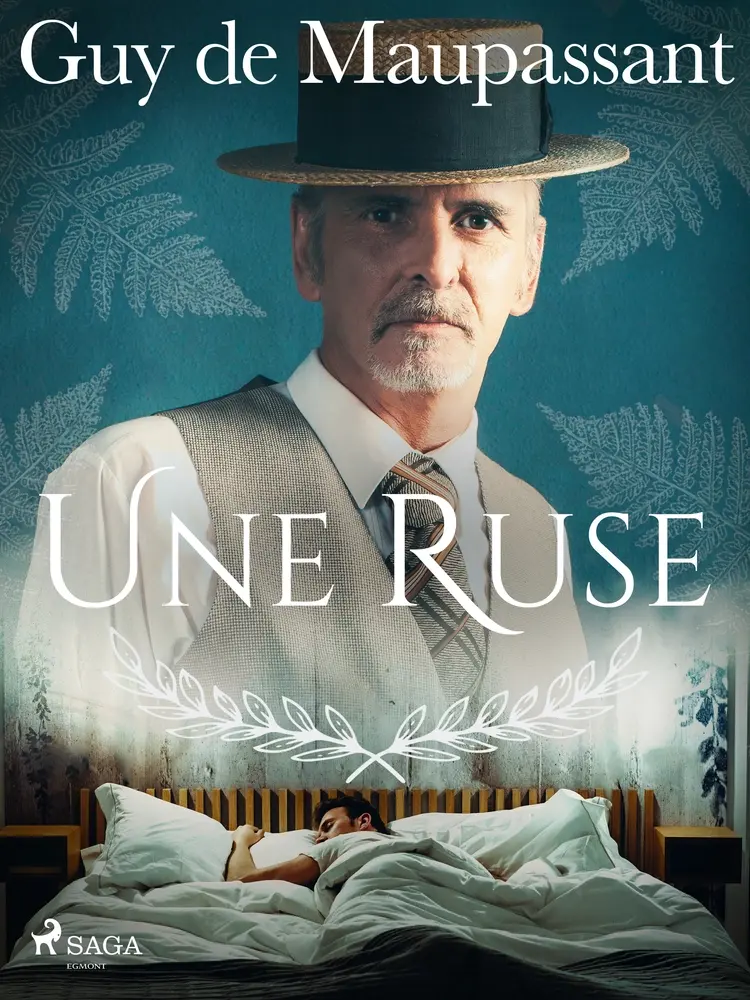 Une Ruse af Guy de Maupassant