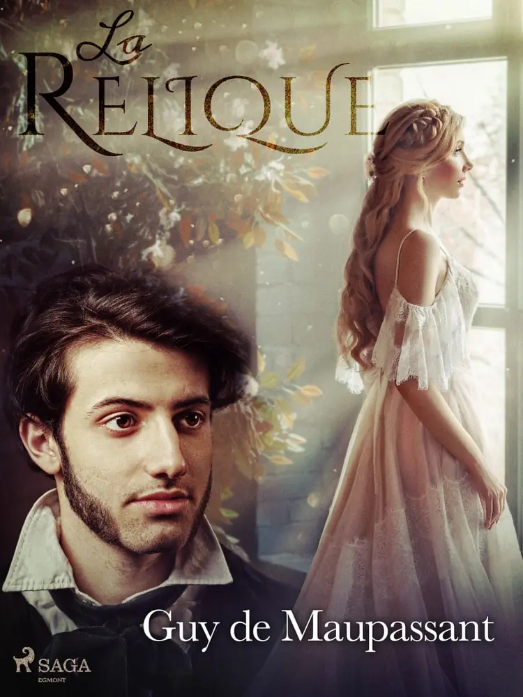 La Relique af Guy de Maupassant