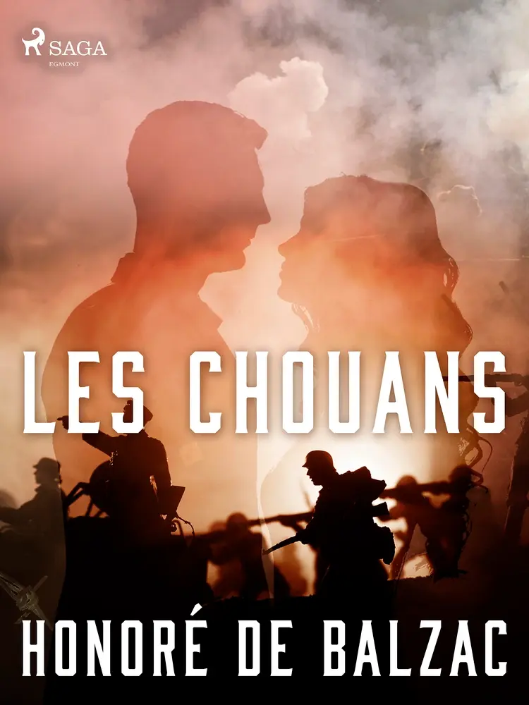 Les Chouans af Honoré de Balzac