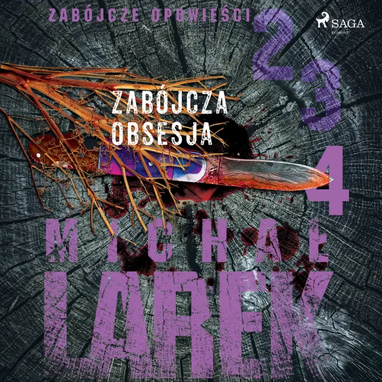 Zabójcza obsesja af Michał Larek