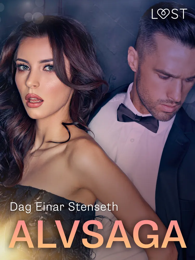 Alvsaga - erotisk novell af Dag Einar Stenseth